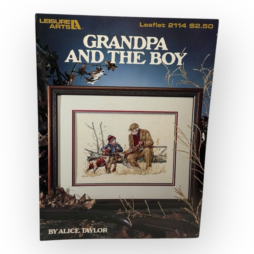 1991 Leisure Arts Grandpa and the Boy Cross Stitch Leaflet 2114 Alice Taylor